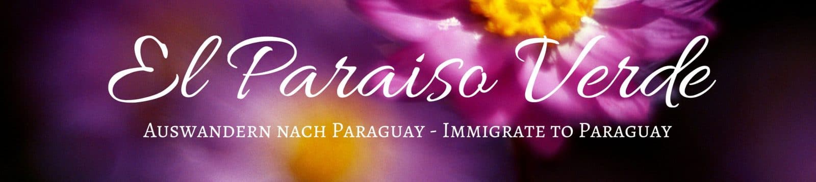 auswandern nach Paraguay