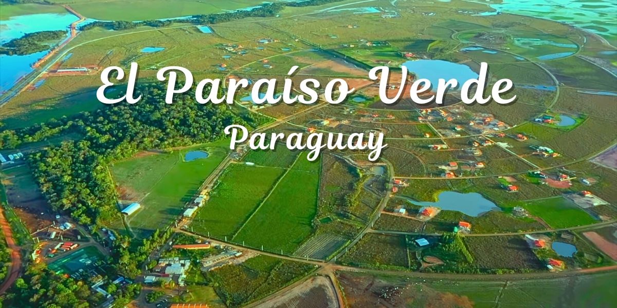 el paraiso verde paraguay